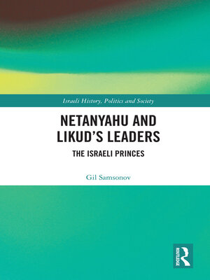 cover image of Netanyahu and Likud's Leaders